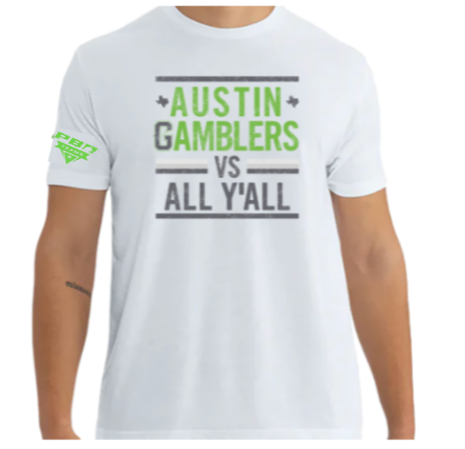 Austin Gamblers "Gamblers vs. All Y'All"T-Shirt